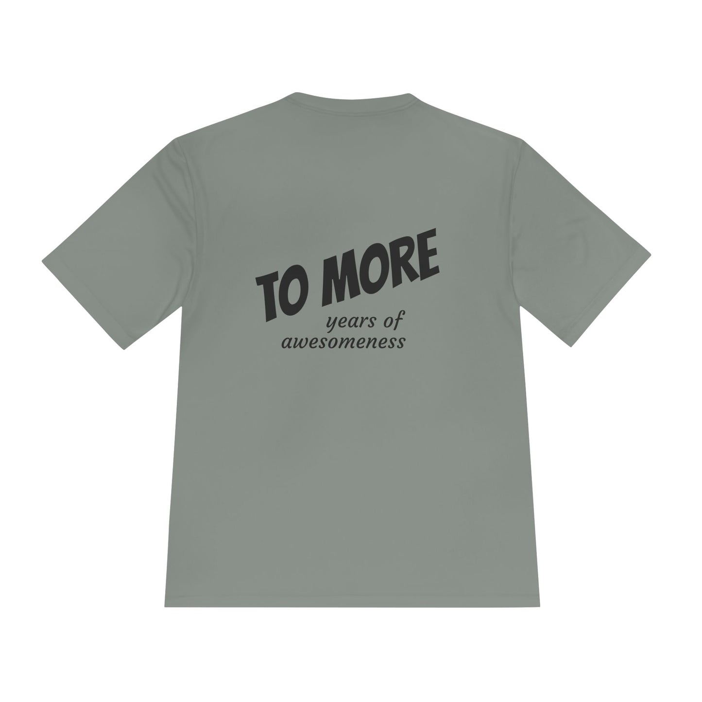 'To More' Moisture-Wicking Tee — Casual Graphic Athletic Shirt