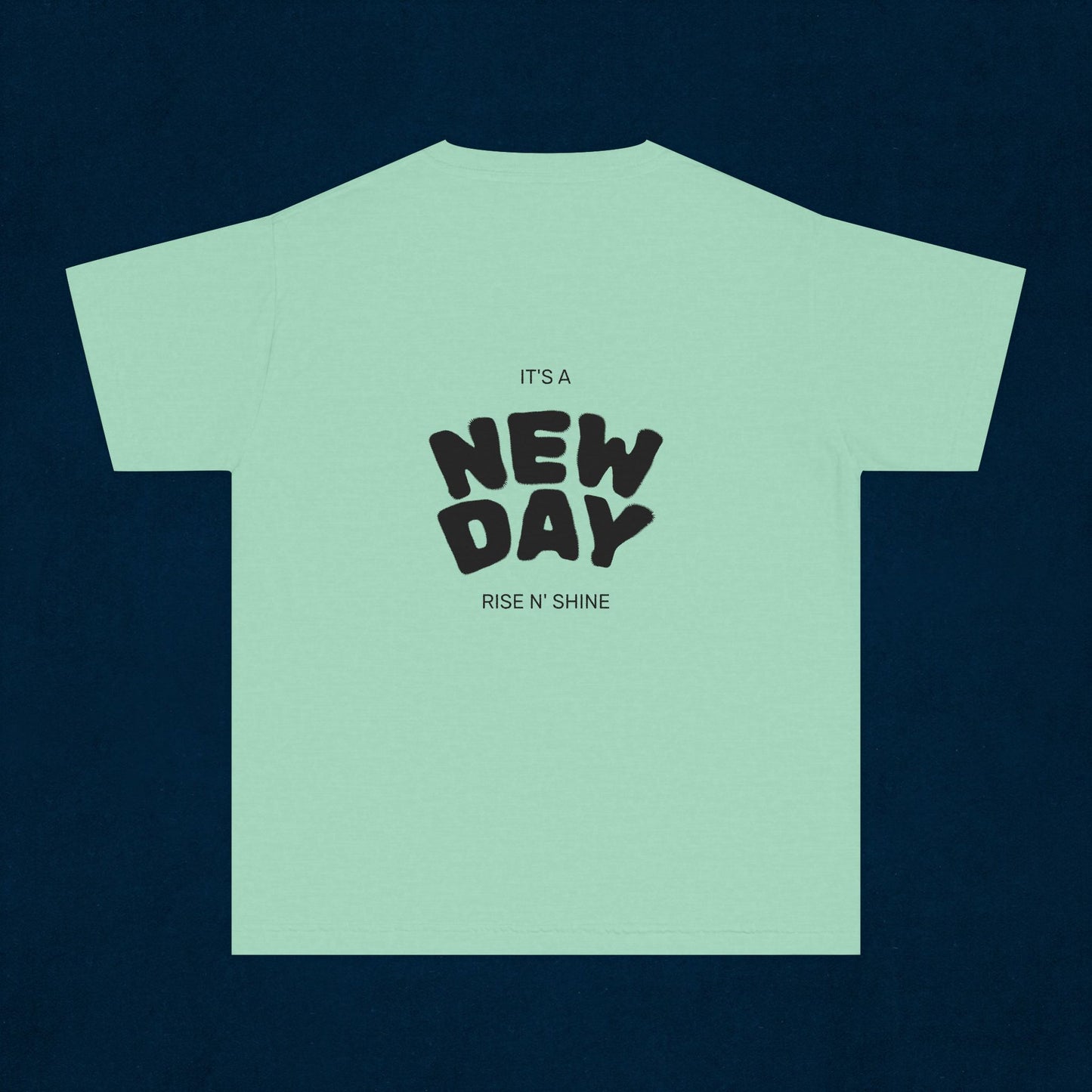 Youth Tee — "It's a New Day" Positive Graphic T-Shirt
