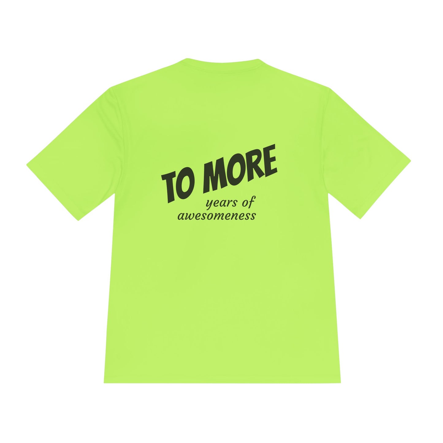 'To More' Moisture-Wicking Tee — Casual Graphic Athletic Shirt