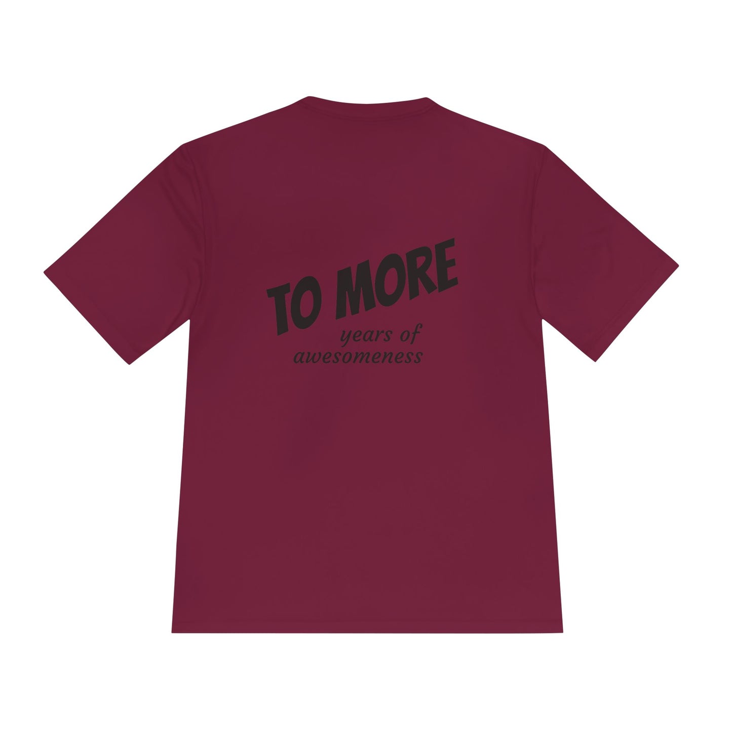 'To More' Moisture-Wicking Tee — Casual Graphic Athletic Shirt