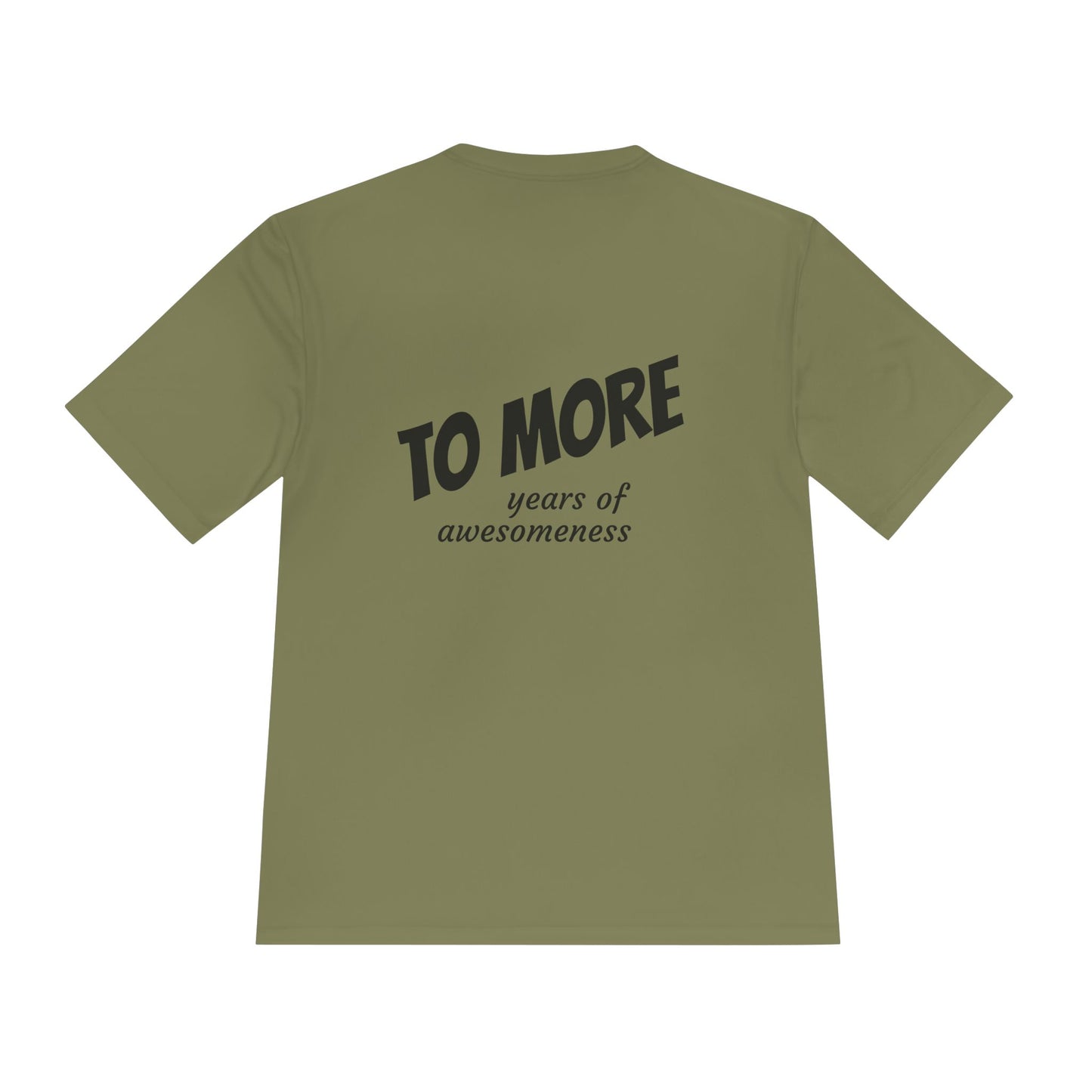 'To More' Moisture-Wicking Tee — Casual Graphic Athletic Shirt