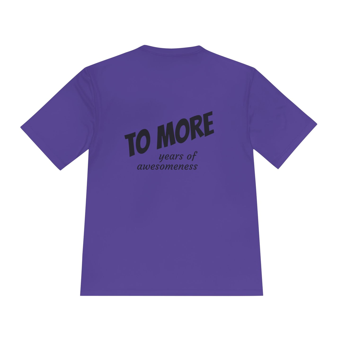 'To More' Moisture-Wicking Tee — Casual Graphic Athletic Shirt